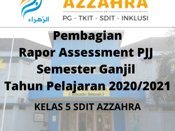 Rapor Assessment PJJ Tengah Semester Ganjil Tahun Pelajaran 2020/2021